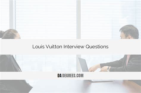 louis vuitton interview questions.